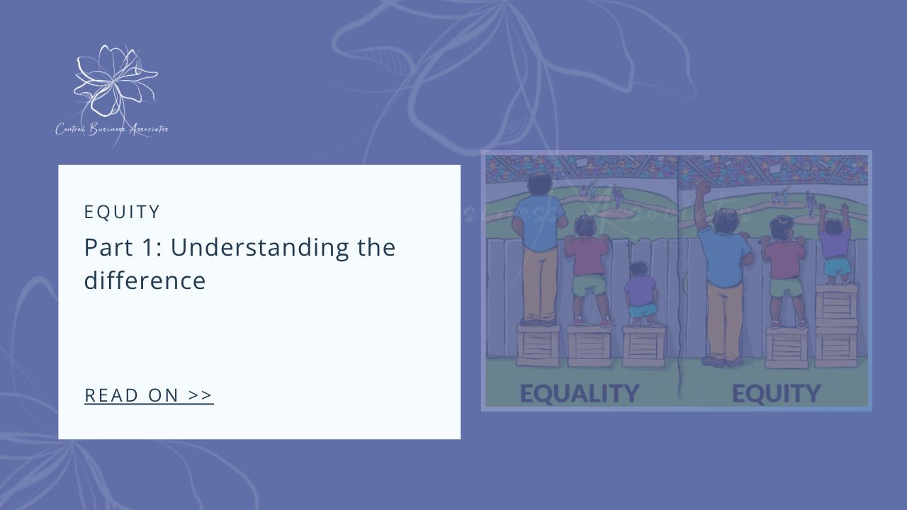 at Equity Means To Me - And Why It Matters. Graphic: showing difference between equality and equity