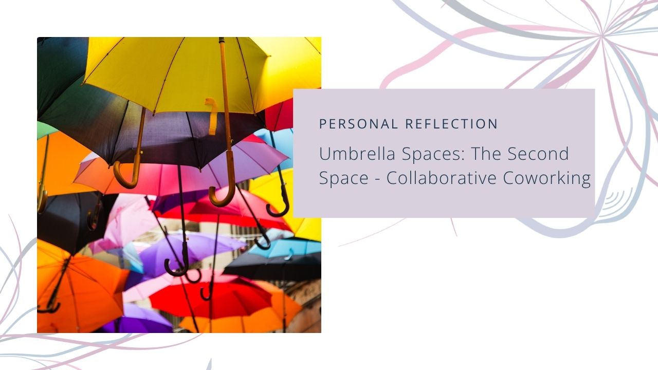 The Second Space - Collaborative Coworking.